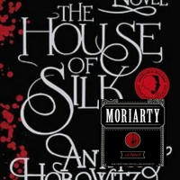 Moriarty and The House of Silk